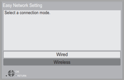 Easy Network setting, select a connection mode